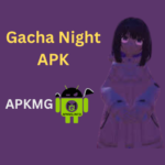 Gacha Night APK