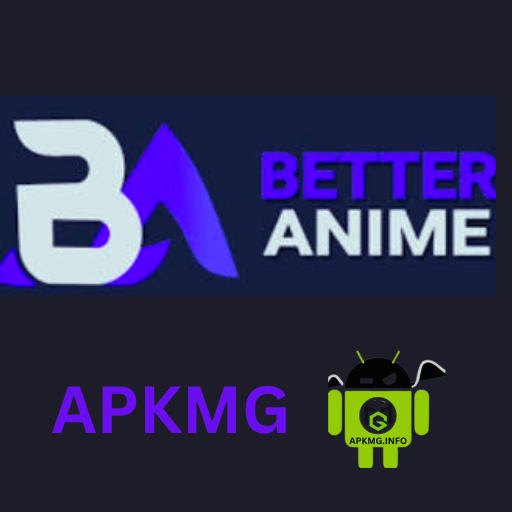 Better Anime APK